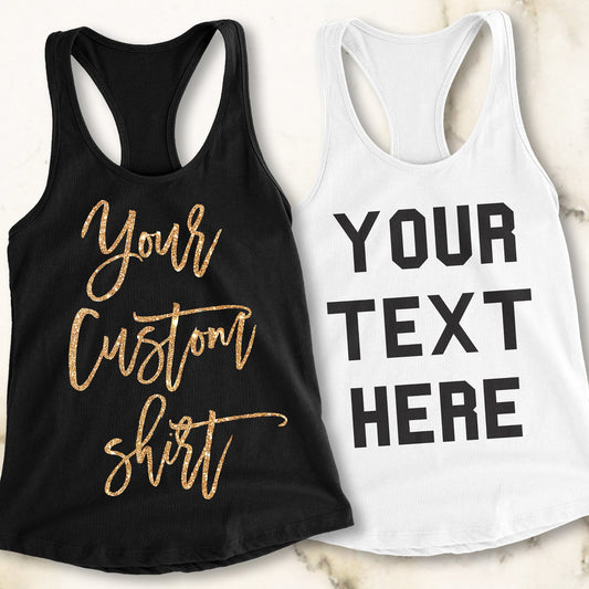 CUSTOM TANK TOP - Pick Style & Print Color