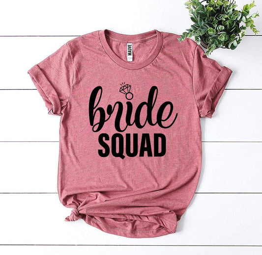 Bride Squad - T-shirt